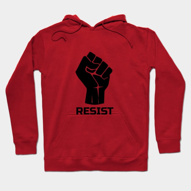 Resist with fist 1 - in black Hoodie by pASob